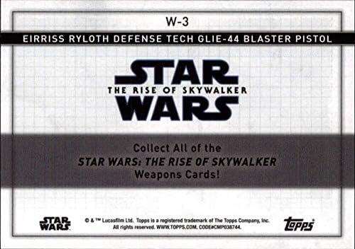 2020 Topps מלחמת הכוכבים העלייה של Skywalker Series 2 כלי נשק W-3 Eirriss Ryloth Defense Tech Glie-44 Blaster