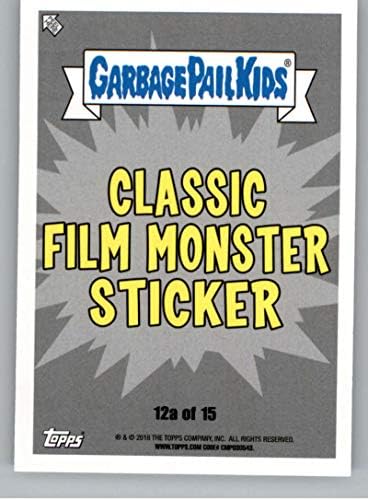 2018 Topps Farbage Pail Kids Oh Oh The Horror-Ell Classic Monster A 12A Monster Mash Nash רשמי מסחר רשמי שאינו ספורט